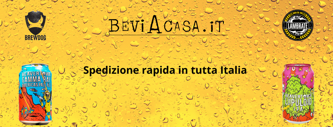 Più birre a casa per meno contagi. GRAZIE a Beviacasa.it